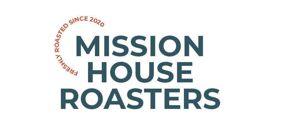 Mission House Roasters